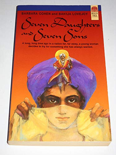 Seven Daughters and Seven Sons by Barbara Cohen, Bahija Lovejoy, 9780688135638