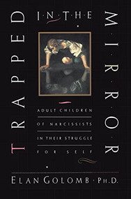 Trapped in T Mirror by Elan Golomb, PhD, 9780688140717