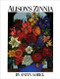Alison's Zinnia by Anita Lobel, Anita Lobel, 9780688147372