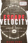 Escape Velocity (Cyberculture at the End of the Century) by Mark Dery, 9780802135209