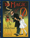 The Magic of Oz by L. Frank Baum, John R. Neill, Peter Glassman, 9780688149772