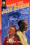 Thank You, Jackie Robinson by Barbara Cohen, Richard Cuffari, 9780688152932