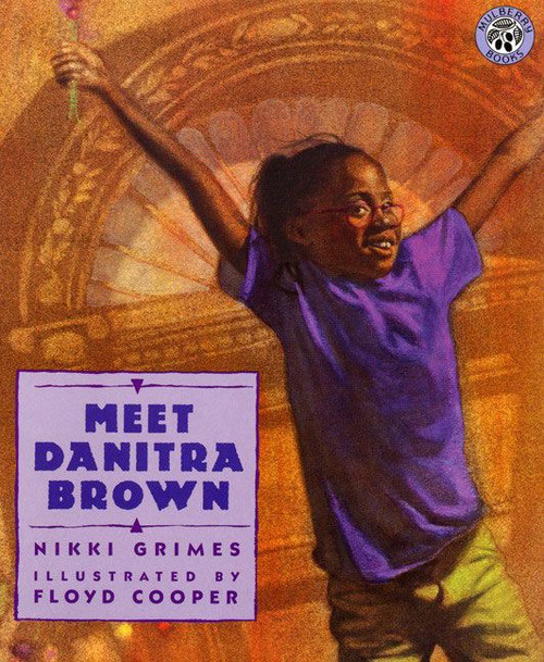 Meet Danitra Brown by Nikki Grimes, Floyd Cooper, 9780688154714