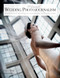 Advanced Wedding Photojournalism (Professional Techniques for Digital Photographers) by Tracy Dorr, 9781584289944