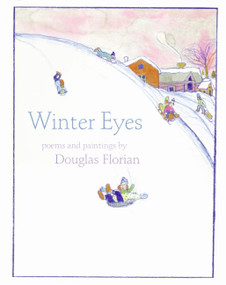 Winter Eyes by Douglas Florian, 9780688164584