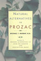 Natural Alternatives (p Rozac) to Prozac by Michael & N D Murray, Michael T. Murray, 9780688166281