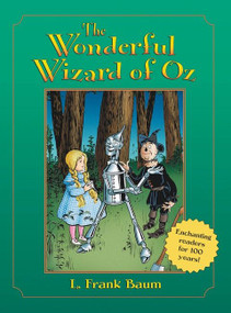 The Wonderful Wizard of Oz by L. Frank Baum, W. W. Denslow, Peter Glassman, 9780688166779