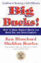 Big Bucks! by Ken Blanchard, Sheldon Bowles, 9780688170356