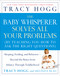 The Baby Whisperer Solves All Your Problems (Sleeping, Feeding, and Behavior--Beyond the Basics from Infancy Through Toddlerhood) by Tracy Hogg, Melinda Blau, 9780743488945