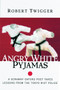 Angry White Pyjamas (A Scrawny Oxford Poet Takes Lessons From The Tokyo Riot Police) by Robert Twigger, 9780688175375