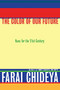 The Color of Our Future (Race in the 21st Century) by Farai Chideya, 9780688175801