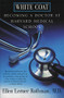 White Coat (Becoming A Doctor At Harvard Medical School) by Ellen L. Rothman, Ellen Rothman, 9780688175894