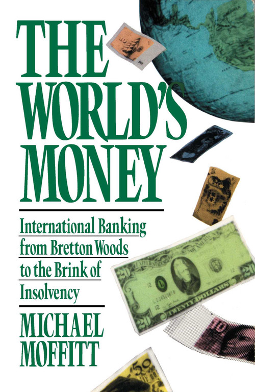 World's Money by Michael Moffit, 9780671505967