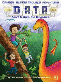 Don't Disturb the Dinosaurs by Ada Hopper, Sam Ricks, 9781481457316