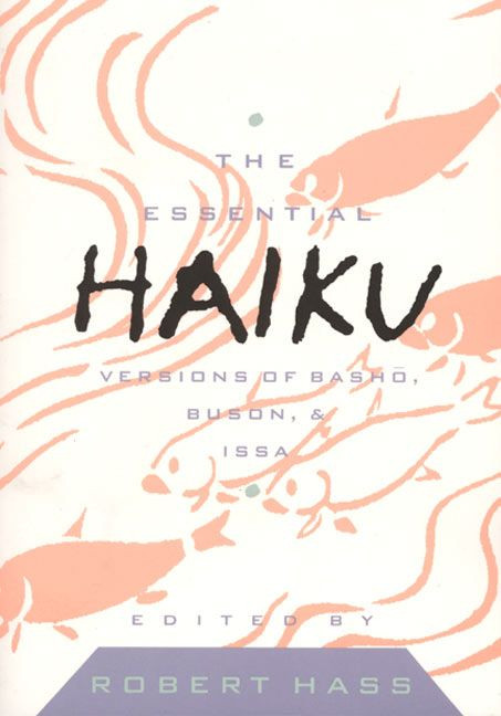 Essential Haiku Volume 20 by Hass, 9780880013512