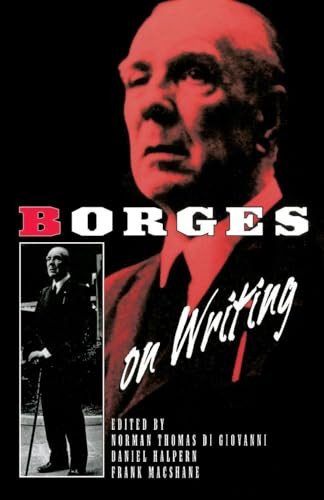 Borges On Writing by Jorge Luis Borges, 9780880013680
