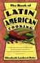 The Book Of Latin And American Cooking by Elisabeth Ortiz Lambert, 9780880013826