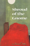 Shroud Of The Gnome by James Tate, 9780880015622