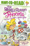 The Really Rotten Princess and the Cupcake Catastrophe (Ready-to-Read Level 2) by Lady Cecily Snodgrass, Mike Lester, 9781442489745