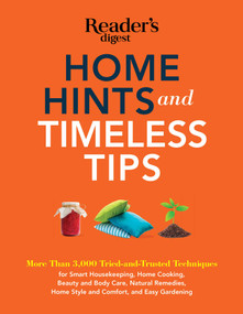 Home Hints and Timeless Tips by Editors at Reader's Digest, 9781621452751