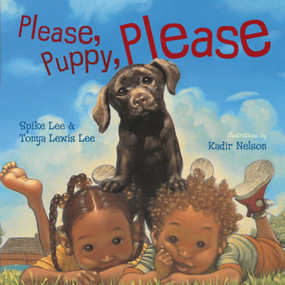 Please, Puppy, Please by Spike Lee, Tonya Lewis Lee, Kadir Nelson, 9780689868047