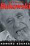 Charles Bukowski (Locked in the Arms of a Crazy Life) by Howard Sounes, 9780802136978