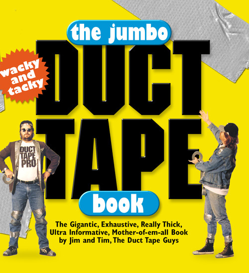 The Jumbo Duct Tape Book by Jim Berg, Tim Nyberg, 9780761121107