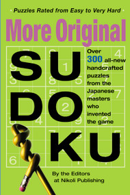 More Original Sudoku by Editors of Nikoli Publishing, 9780761143970
