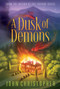 A Dusk of Demons by John Christopher, 9781481420181