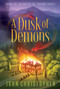 A Dusk of Demons by John Christopher, 9781481420181