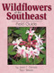 Wildflowers of the Southeast Field Guide (Miniature Edition) by Jaret C. Daniels, Stan Tekiela, 9781591933519