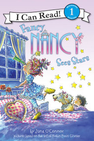 Fancy Nancy Sees Stars - 9780061236129 by Jane O'Connor, Robin Preiss Glasser, 9780061236129