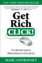 Get Rich Click! (The Ultimate Guide to Making Money on the Internet) by Marc Ostrofsky, 9781451668391