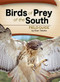 Birds of Prey of the South Field Guide (Miniature Edition) by Stan Tekiela, 9781591933816