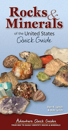 Rocks & Minerals of the United States (Quick Guide) by Dan R. Lynch, Bob Lynch, 9781591934967