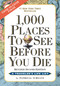 1,000 Places to See Before You Die (Revised Second Edition) by Patricia Schultz, 9780761156864