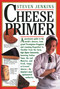 Cheese Primer by Steven Jenkins, 9780894807626