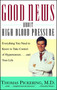 Good News About High Blood Pressure (Everything You Need to Know to Take Control of Hypertension...and Your Life) by Thomas Pickering, 9780684832111