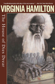 The House of Dies Drear by Virginia Hamilton, 9781416914051