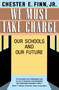 We Must Take Charge! by Chester E. Finn, Jr., 9780029102763