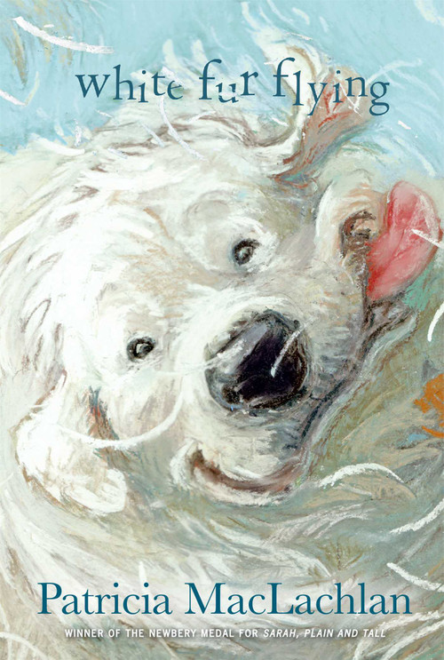 White Fur Flying by Patricia MacLachlan, 9781442421721