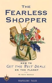 The Fearless Shopper (How to Get the Best Deals on the Planet) by Kathy Borrus, 9781885211392