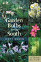 Garden Bulbs for the South by Scott Ogden, 9781604695090