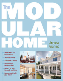 The Modular Home by Andrew Gianino, 9781580175265