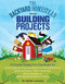 The Backyard Homestead Book of Building Projects (76 Useful Things You Can Build to Create Customized Working Spaces and Storage Facilities, Equip the Garden, Store the Harvest, House Your Animals, and Make Practical Outdoor Furniture) by Spike Carlsen, 9781612120850