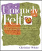 Uniquely Felt by Christine White, 9781580176736