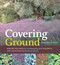 Covering Ground by Barbara W. Ellis, 9781580176651