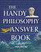 The Handy Philosophy Answer Book by Naomi Zack, 9781578592265