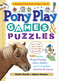 Pony Play Games & Puzzles by Helene Hovanec, Patrick Merrell, 9781603420631