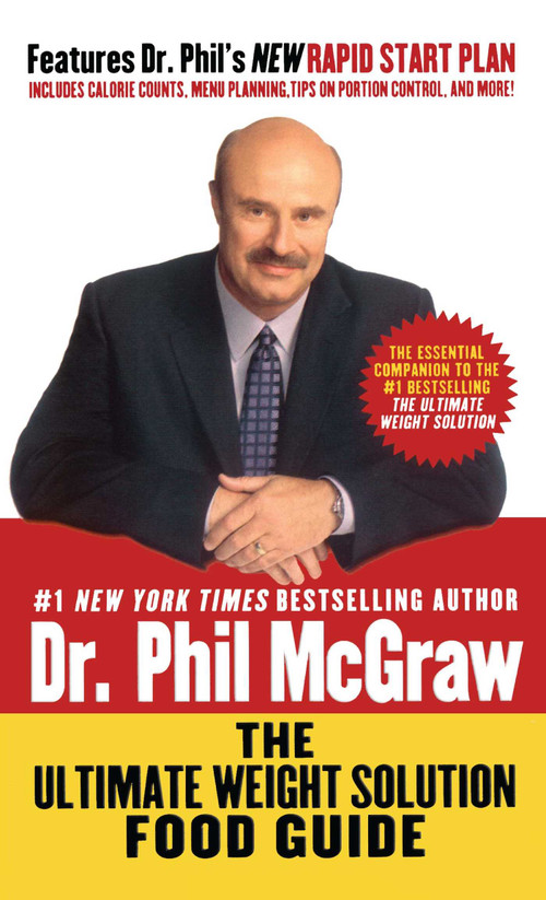 The Ultimate Weight Solution Food Guide by Phil McGraw, 9781501109737